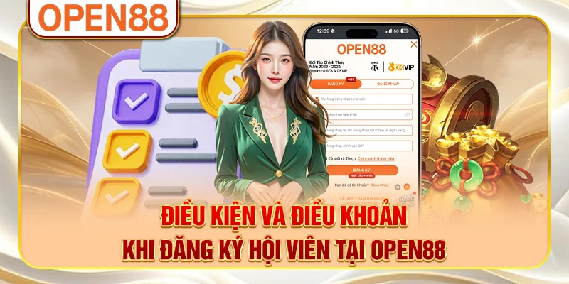 Điều kiện và điều khoản khi đăng ký hội viên tại OPEN88